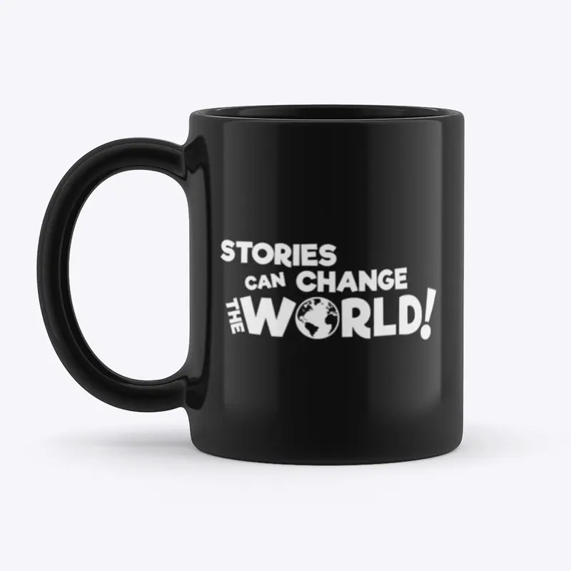 Stories Can Change the World (WHT Text)