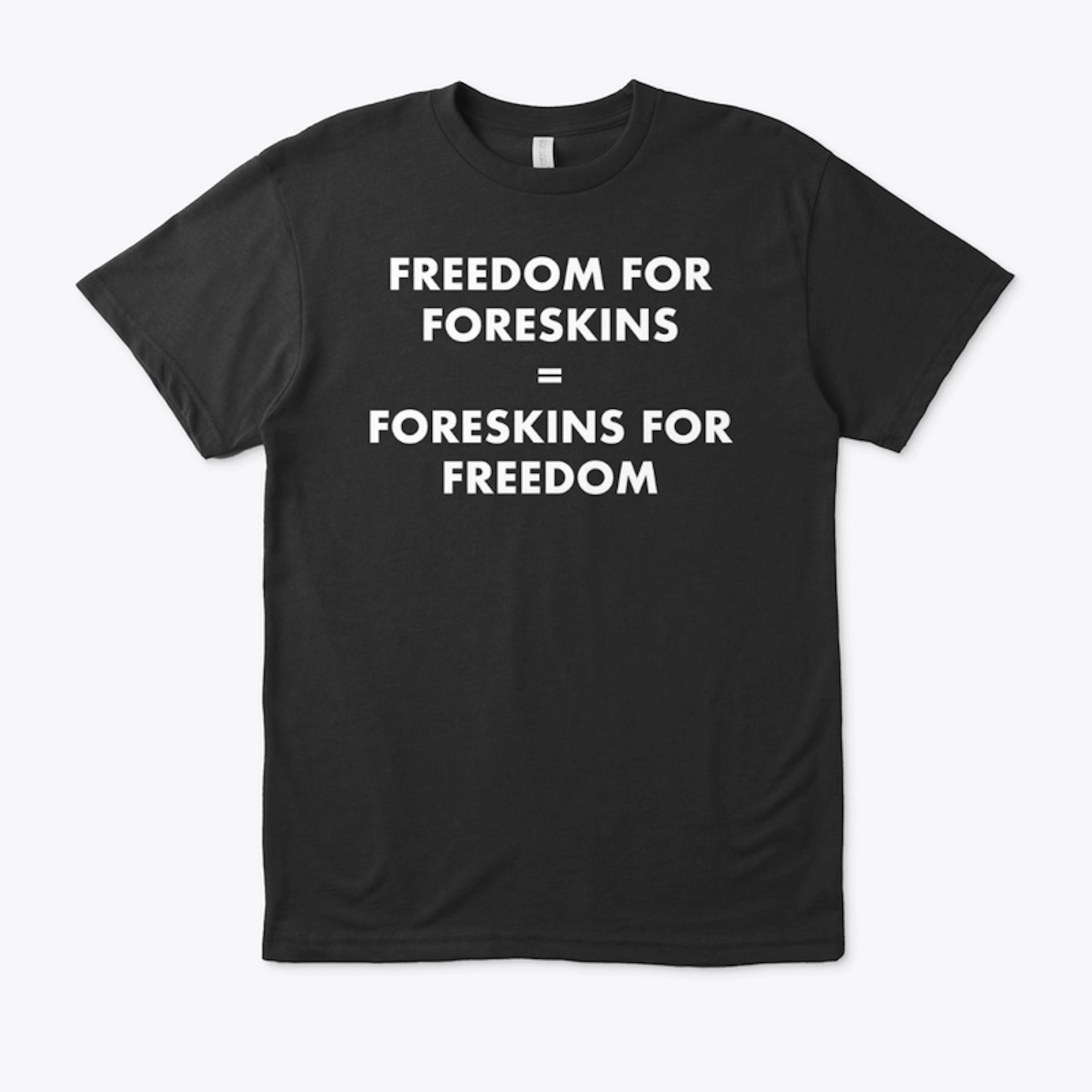 Freedom4Foreskins (WHT TEXT)