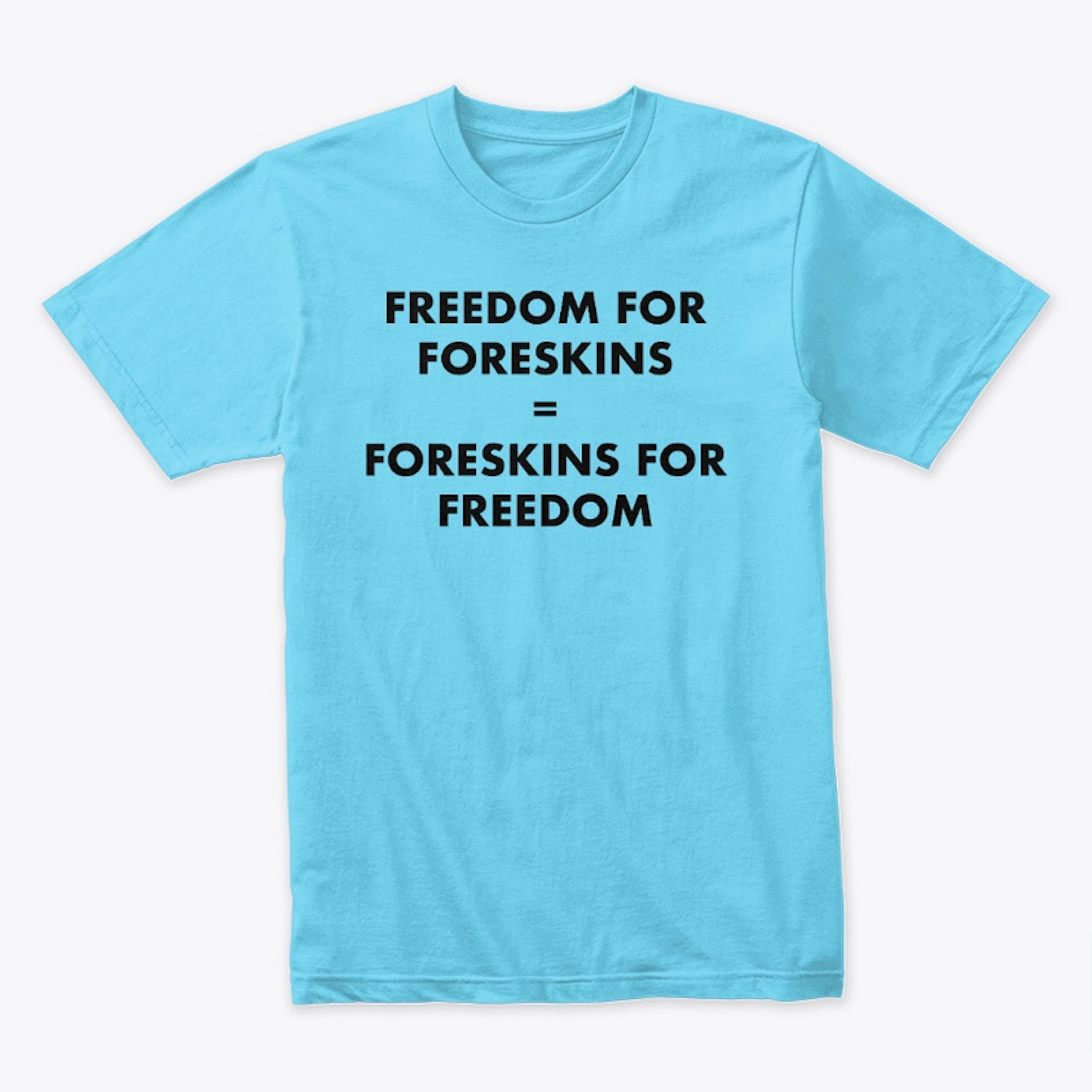 Freedom4Foreskins (BLK TEXT)