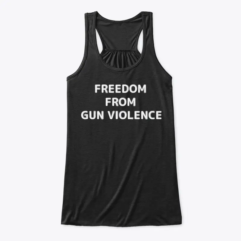 Freedom from Gun Violence (WHT TXT)