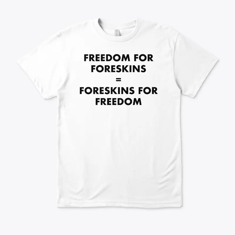 Freedom4Foreskins (BLK TEXT)