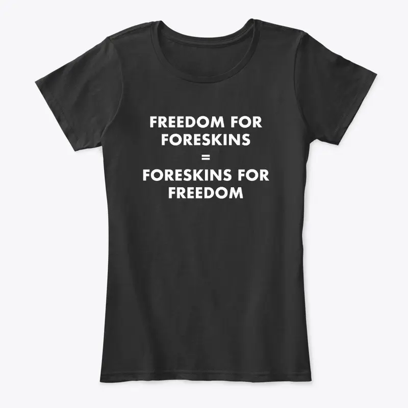 Freedom4Foreskins (WHT TEXT)